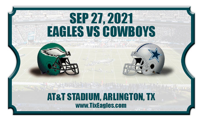 Philadelphia Eagles vs Dallas Cowboys Football Tickets | 09/27/21