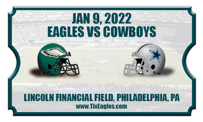 Philadelphia Eagles vs Dallas Cowboys Football Tickets | 01/09/22